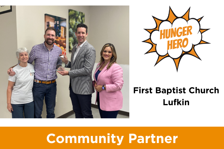 First Baptist Church Lufkin Hunger Hero 2025